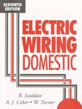 Image of Electric Wiring by Brian Scaddan and A. J Coker and W Turner Paperback