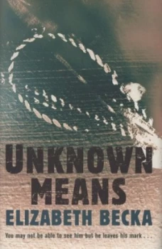Image of Unknown Means by Elizabeth Becka Hardback
