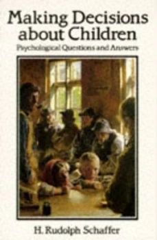 Image of Making Decisions about Children by Schaffer Book