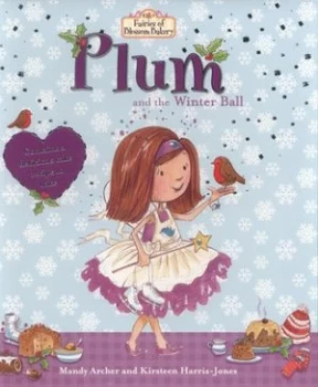 Image of Plum and the Winter Ball by Mandy Archer Paperback