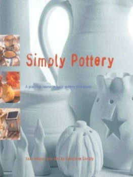 Image of Simply Pottery by Sara Pearch and Geraldine Christy Paperback