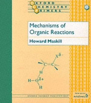 Image of Mechanisms of Organic Reactions by Howard Maskill Paperback