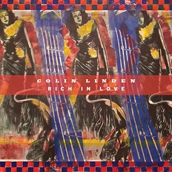 Image of Colin Linden - Rich in Love CD