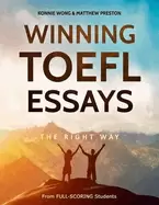 Image of winning toefl essays the right way real essay examples from real full scori