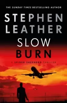 Image of Slow Burn : The 17th Spider Shepherd Thriller