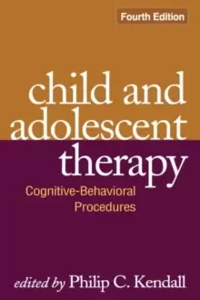 Image of Child and Adolescent Therapy : Cognitive-Behavioral Procedures