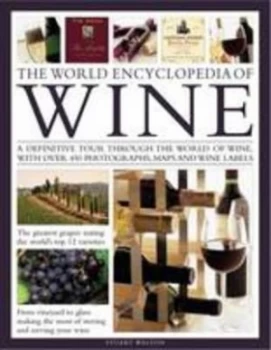 Image of The World Encyclopedia of Wine by Stuart Walton Book