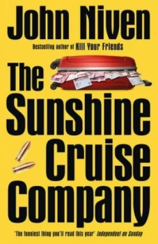 Image of The Sunshine Cruise Company by John Niven Paperback