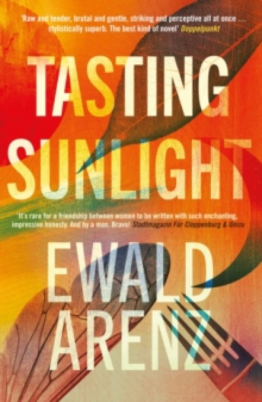 Image of Tasting Sunlight : The uplifting, exquisite BREAKOUT BESTSELLER Paperback / softback