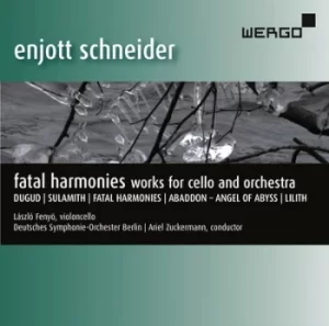 Image of Enjott Schneider Fatal Harmonies Works for Cello and Orchestra by Enjott Schneider CD Album