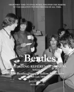 Image of beatles recording reference manual volume 4 the beatles through yellow subm