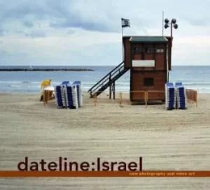 Image of DatelineIsrael by Susan Tumarkin Goodman