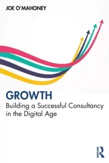 Image of Growth : Building a Successful Consultancy in the Digital Age