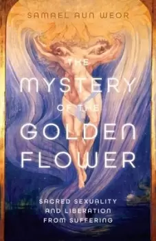 Image of Mystery of the Golden Blossom by Samael Aun Weor