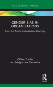 Image of Gender Bias in Organisations : From the Arts to Individualised Coaching