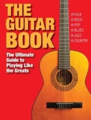 Image of guitar book the ultimate guide to playing like the greats