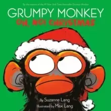 Image of Grumpy Monkey Oh, No! Christmas