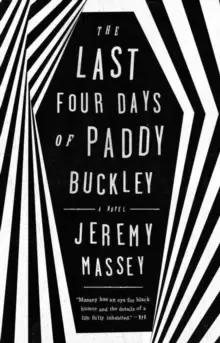 Image of The Last Four Days Of Paddy Buckley