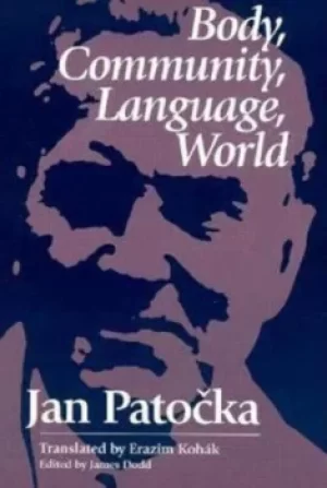 Image of Body Community Language World by Jan Patocka