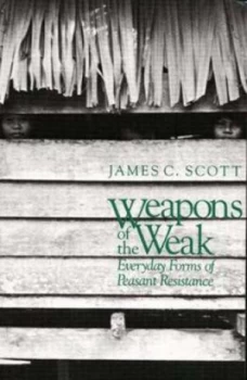 Image of Weapons of the Weak by James C. Scott Paperback
