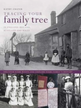 Image of Tracing Your Family Tree by Kathy Chater Hardback