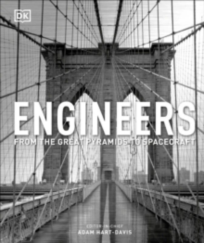 Image of Engineers : From the Great Pyramids to Spacecraft Hardback