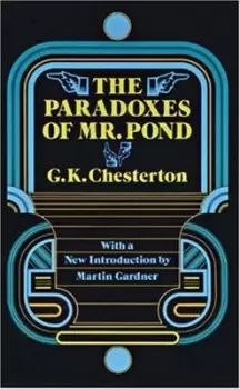 Image of The paradoxes of Mr Pond by G. K Chesterton