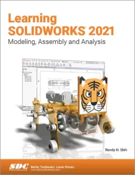 Image of Learning SOLIDWORKS 2021Modeling Assembly and Analysis