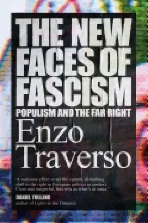Image of new faces of fascism populism and the far right