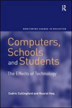 Image of Computers Schools and Students by Cedric Cullingford Hardback