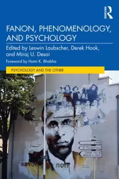 Image of Fanon Phenomenology and Psychology