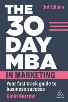 Image of The 30 Day MBA in Marketing by Colin Barrow