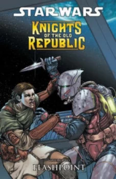 Image of Star Wars Knights of the Old Republic Volume 2 Flashpoint by John Jackson Miller Paperback