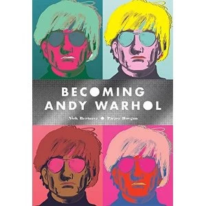 Image of Becoming Andy Warhol Paperback / softback 2018