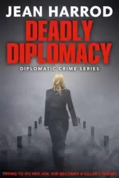 Image of Deadly diplomacy by Jean Harrod