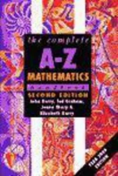 Image of The Complete A-Z Mathematics Handbook by John Berry Book