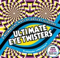 Image of ultimate eye twisters a mesmerizing mass of optical illusions