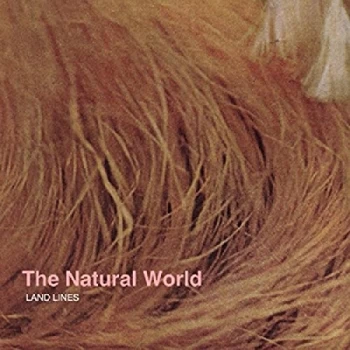 Image of Land Lines - The Natural World Vinyl