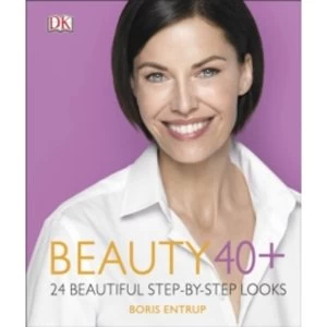 Image of Beauty 40+ : 24 Beautiful Step-by-Step Looks