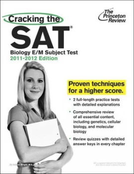 Image of Cracking the Sat Biology E/m Subject Test 2011-2012 Edition by Princeton Review Paperback