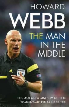 Image of The Man in the Middle by Howard Webb Paperback