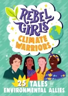 Image of Rebel Girls Climate Warriors