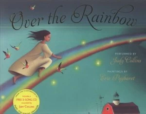 Image of Over the Rainbow by Eric Puybaret Book