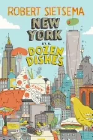 Image of new york in a dozen dishes
