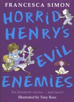 Image of Horrid Henrys Evil Enemies by Francesca Simon Paperback