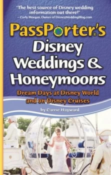 Image of Passporters Disney Weddings and Honeymoons by Carrie Hayward Paperback