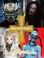 Image of complete guide to special effects makeup volume 2 introduction to dark fant