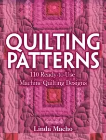 Image of Quilting Patterns : 110 Ready-to-Use Machine Quilting Designs