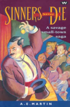 Image of Sinners Never Die by A.E Martin Paperback