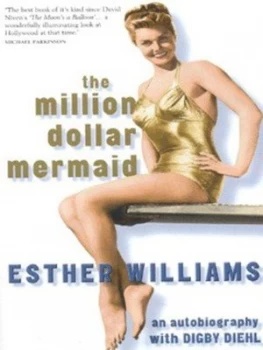 Image of The Million Dollar Mermaid by Williams and Esther Digby Diehl Paperback
